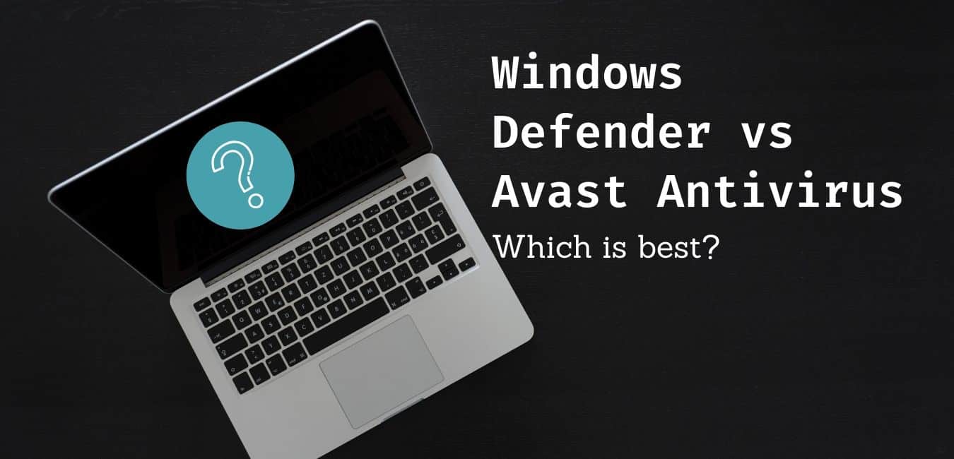 using windows defender with avast