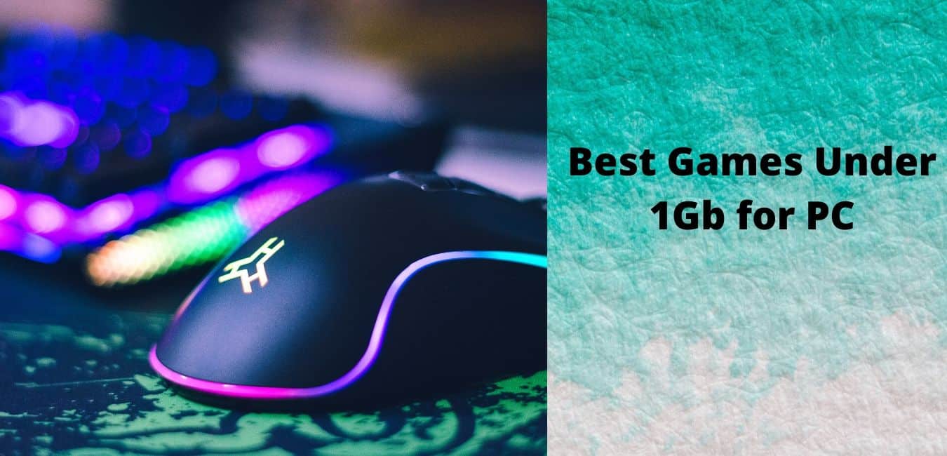 Best games under 1gb for pc