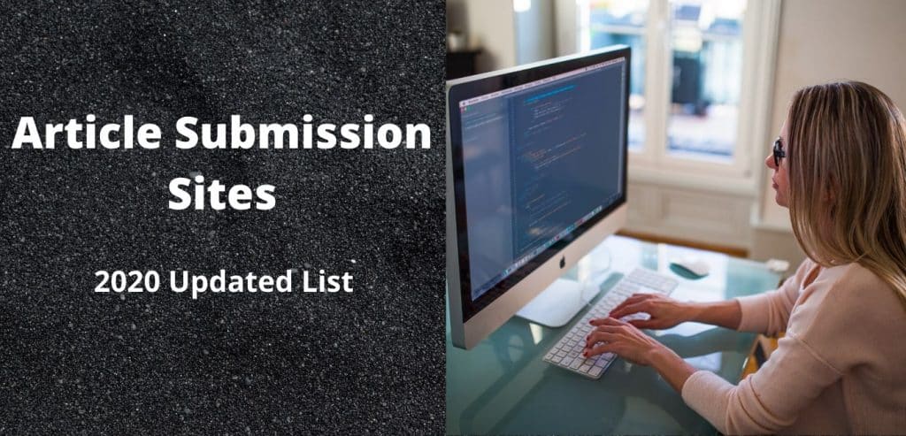 Article Submission Sites List 100 DoFollow Websites Increase Ranking   Article Submission Sites 1024x493 