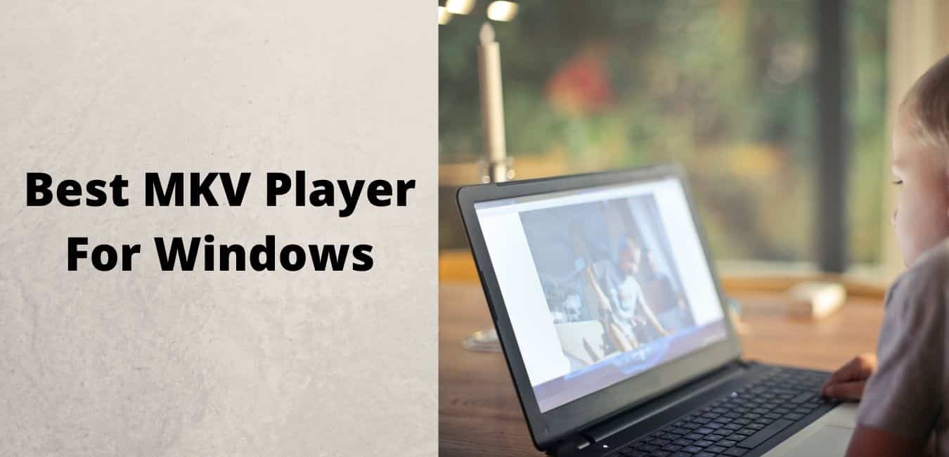 mkv video player free download for windows xp