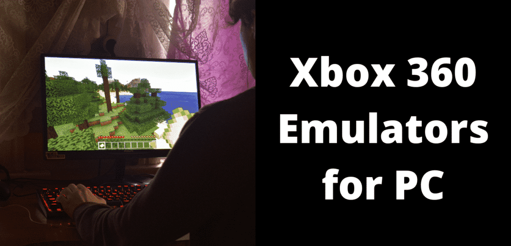 xbox 360 emulator windows 7 list