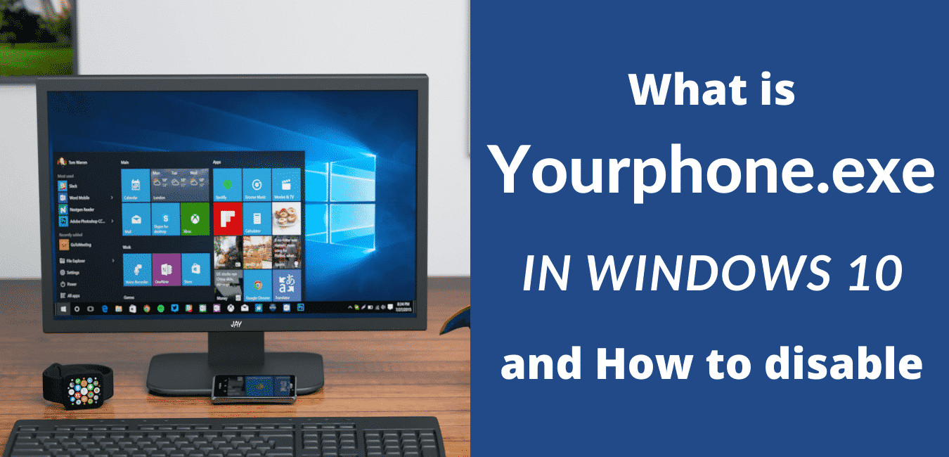 what is yourphone.exe in windows 10