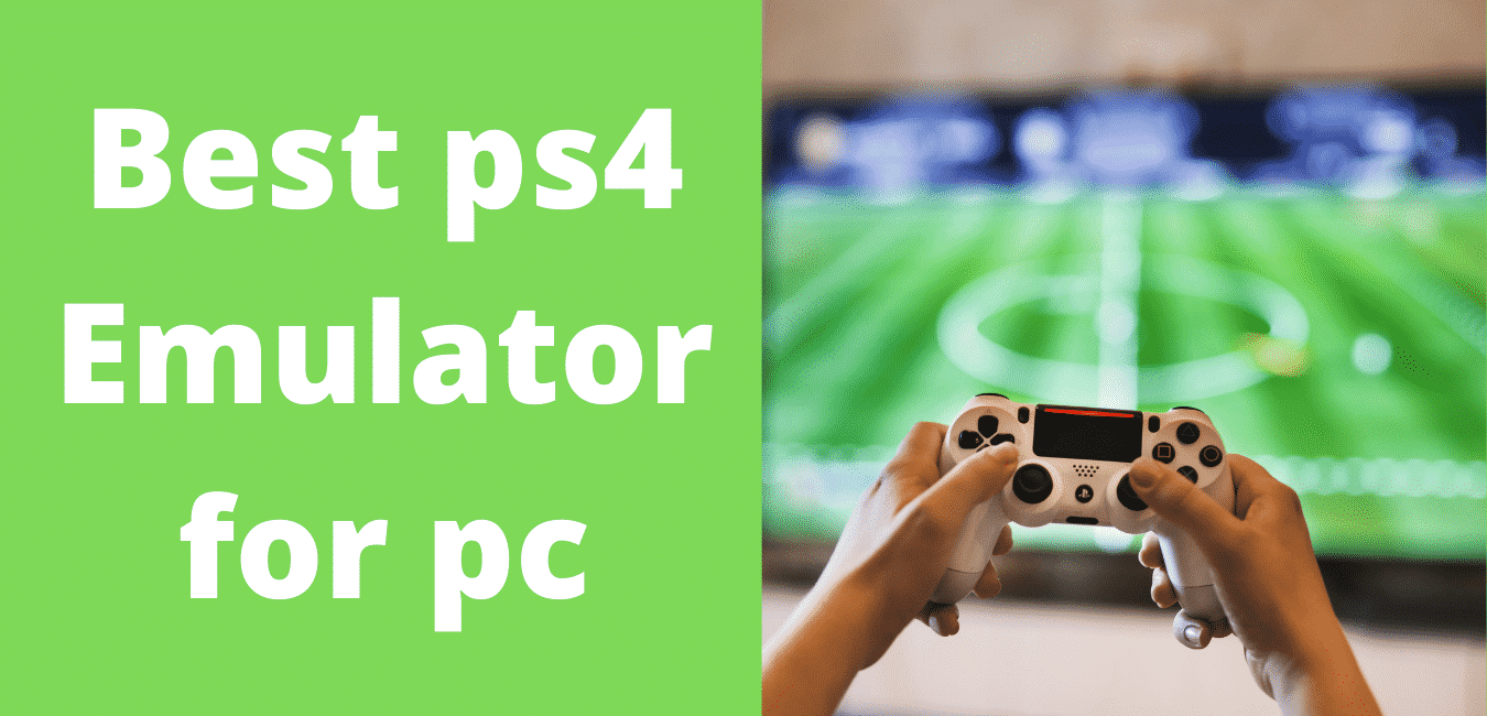 is there any ps4 emulator for pc